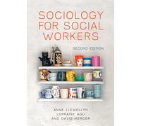 Sociology for Social Workers, 2nd Edition