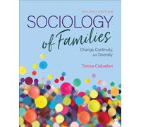 Sociology of Families: Change, Continuity, and Diversity