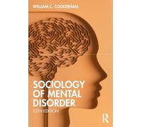 Sociology of Mental Disorder – Routledge