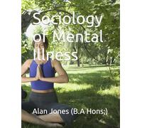 Sociology of Mental Illness