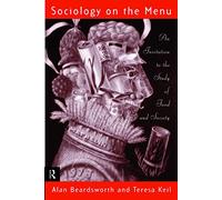 Sociology on the Menu: An Invitation to the Study of Food and Society