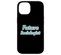 Sociology Student Future Sociologist Case for iPhone 14