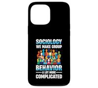 Sociology We Make Group Behavior A Lot More Complicated Case for iPhone 13 Pro Max