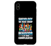Sociology We Make Group Behavior A Lot More Complicated Case for iPhone XS Max