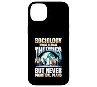 Sociology Where We Make Theories But Never Practical Plans Case for iPhone 14 Plus