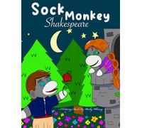 Sock Monkey Shakespeare: A Coloring Book