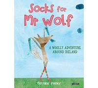 Socks for Mr Wolf: A Woolly Adventure Around Ireland