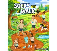 Socks on a Walk: A Story About Family and the Walks We Take Together