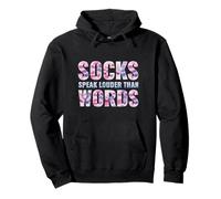 Socks Speak Louder Than Words, Funny National Socks Day Pullover Hoodie