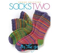 Socks Two ("Vogue Knitting" on the Go! S.)