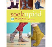Sockupied: 20 Knit Projects to Satisfy Your Sock Obsession