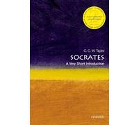 Socrates: A Very Short Introduction: A Very Short Introduction (Very Short Introductions 2nd Revised edition)