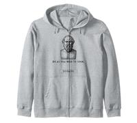 Socrates Be As You Wish to Seem Men Women Gift Zip Hoodie