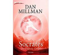 Socrates: Der friedvolle Krieger - Roman, Millman 9783453700710 Free Shipping.