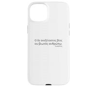 Socrates Quote - A Life Not Examined - Ancient Attic Greek Case for iPhone 15 Plus