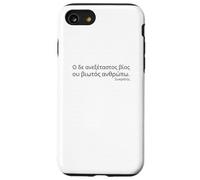 Socrates Quote - A Life Not Examined - Ancient Attic Greek Case for iPhone SE (2020) / 7/8