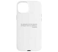 Socrates Quote - Courage For The Future - Attic Greek Case for iPhone 15 Plus