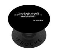 Socrates Quote Shirt - Learned and Discovered Quote PopSockets Adhesive PopGrip