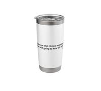 Socrates Still Going to Hear All About It Philosophy Gift Stainless Steel Insulated Tumbler