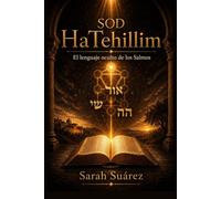 Sod HaTehillim: El lenguaje oculto de los Salmos