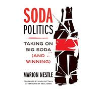 Soda Politics: Taking on Big Soda (and Winning)