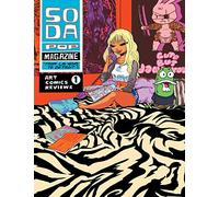 Soda Pop Magazine: Soda Pop Magazine"From Las Vegas to Detroit" Pop art and Comics: Volume 1