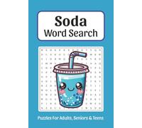 Soda Word Search Puzzle Book: Word Searches about Soda, Fun Flavors and More, 6x9 ,110 pages, Easy to Read Print, Solutions Included, Gift for Fizzy Drinks, Puzzle Lovers, and Soda Enthusiasts