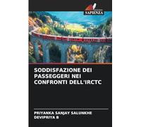Soddisfazione Dei Passeggeri Nei Confronti Dell'irctc