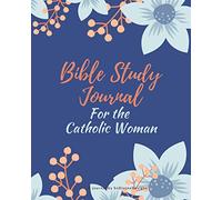 SoDivineDesigns | Bible Study Journal For The Catholic Women: Includes list of all bible 72 Bible Books | Calendar | Extra Notes | Keeping a Bible ... Notebook Could Help You Grow Closer To God