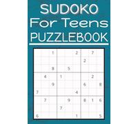 Sodoku for Teens: Sodoku for Teens: Sodoku with Easy to Read Print 6x9 inches, 250 pages / 125 Puzzles ... Gift for Children, Grandchildren or Friends Children