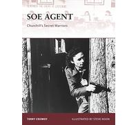 SOE Agent: Churchill's Secret Warriors