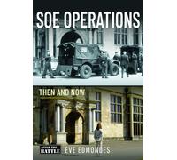 SOE Operations : Then and Now