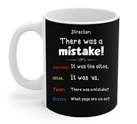 SoeRukd Chorus Arguing Director There Was a Mistake Novelty Mugs Cups 11oz Pharmacist Coffee Mug Funny Tea Mug Gift for Men Women Friend 11 Ounces Funny Coffee Mug Novelty Ceramics Cup,M20
