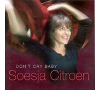 Soesja Citroen – Don't Cry Baby – Challenge
