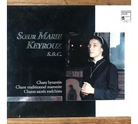 Soeur Marie Keyrouz - Byzantinische Gesänge (Maroni