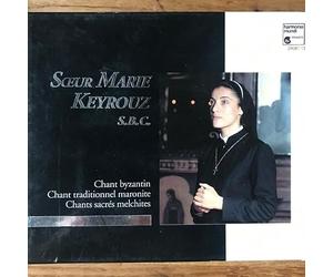 Soeur Marie Keyrouz - Byzantinische Gesänge (Maroni