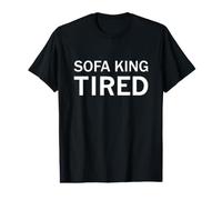 Sofa King Tired Value Graphic T-Shirt