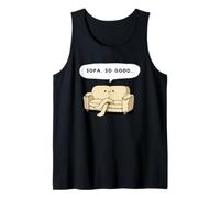 Sofa So Good Funny Couch Pun Cute Relaxing Homebody Tank Top