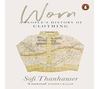 Sofi Thanhauser Worn Paperback Book Sofi Thanhauser Multicolor