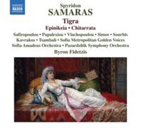 Fidetzis,Byron - Spyridon Samaras: Tigra/Epinikeia/Chitarrata