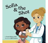 Sofia and the Shot