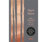 Sofia Blind Nigel Das Wintertagebuch: Rezepte, Notizen und Geschicht (Hardback)