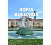 SOFIA BULGARIA: The city boasts a mix of historic and modern architecture
