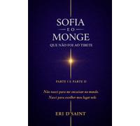 Sofia e o Monge que não foi ao Tibete