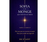 Sofia e o Monge que não foi ao Tibete