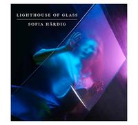 Sofia Hardig - Lighthouse of Glass