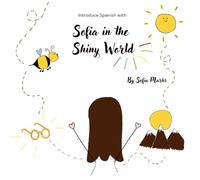Sofia in the Shiny World
