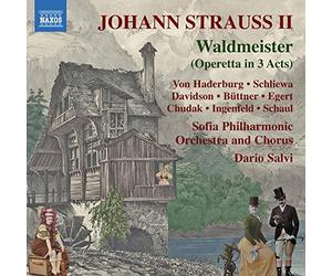 Sofia Po/Chorus/Salvi - Johann Strauss II: Waldmeister
