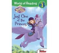 Sofia the First Just One of the Princes (Sofia the First: World of Reading, Level 1)