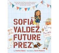 Sofia Valdez, Future Prez
